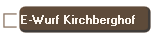 E-Wurf Kirchberghof